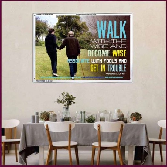 WALK WITH THE WISE   Custom Framed Bible Verses   (GWAMAZEMENT4294)   