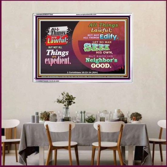 ALL THINGS ARE LAWFUL   Scripture Art Work   (GWAMAZEMENT7840)   