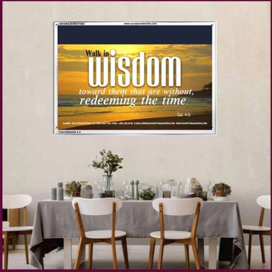 WALK IN WISDOM   Bible Verse Wall Art   (GWAMAZEMENT865)   