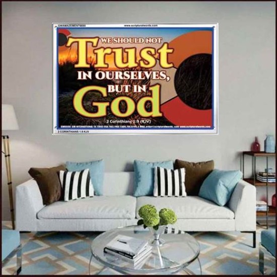 TRUST NOT IN YOURSELVES   Modern Wall Art   (GWAMAZEMENT6690)   