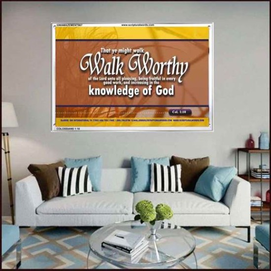 WALK WORTHY   Encouraging Bible Verses Framed   (GWAMAZEMENT867)   