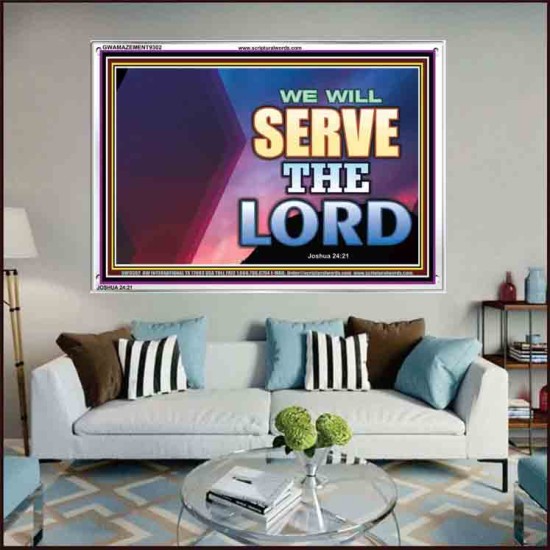 WE WILL SERVE THE LORD   Frame Bible Verse Art    (GWAMAZEMENT9302)   