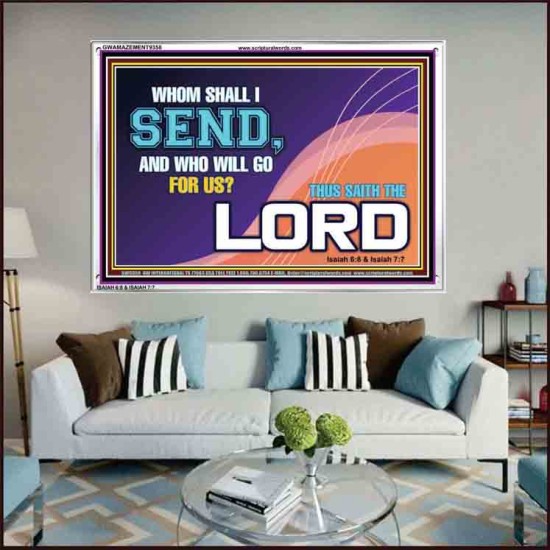 WHOM SHALL I SEND?   Art & Dcor Frame   (GWAMAZEMENT9358)   