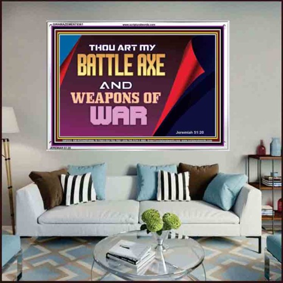 YOU ARE MY WEAPONS OF WAR   Framed Bible Verses   (GWAMAZEMENT9361)   