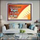 WALK IN MY WAYS AND DO WHAT IS RIGHT   Framed Scripture Art   (GWAMAZEMENT9451)   