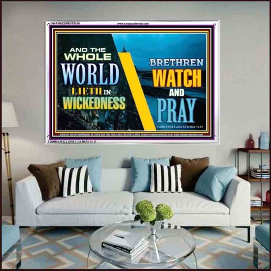 WATCH AND PRAY BRETHREN   Framed Interior Wall Decoration   (GWAMAZEMENT9516)   