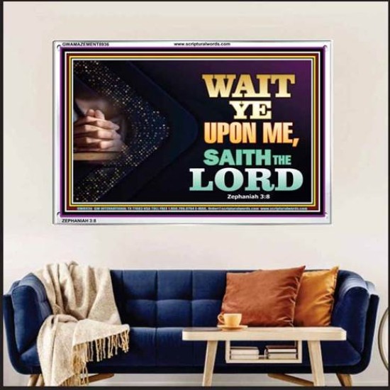 WAIT UPON THE LORD   Bible Scriptures on Forgiveness Acrylic Glass Frame   (GWAMAZEMENT8936)   