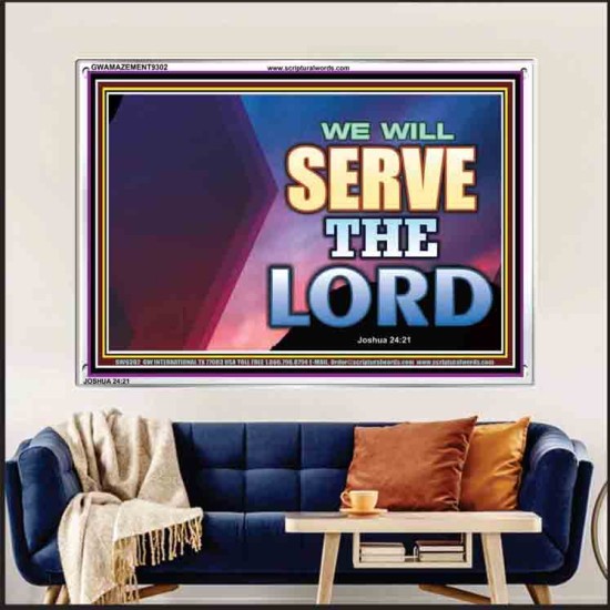 WE WILL SERVE THE LORD   Frame Bible Verse Art    (GWAMAZEMENT9302)   