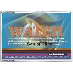 WATCH THEREFORE   Bible Verses Frames Online   (GWAMAZEMENT1021)   "24X32"