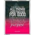 ALL THINGS WORK FOR GOOD TO THEM THAT LOVE GOD   Acrylic Glass framed scripture art   (GWAMAZEMENT1036)   "24X32"