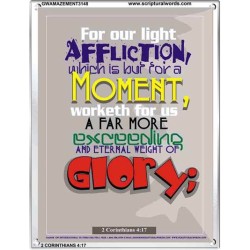 AFFLICTION WHICH IS BUT FOR A MOMENT   Inspirational Wall Art Frame   (GWAMAZEMENT3148)   "24X32"