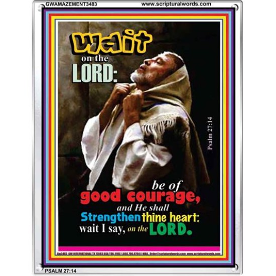 WAIT ON THE LORD   Encouraging Bible Verses Frame   (GWAMAZEMENT3483)   