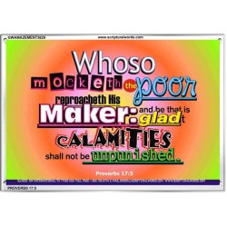 WHOSO MOCKETH THE POOR   Frame Scriptural Dcor   (GWAMAZEMENT3629)   "24X32"