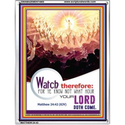 WATCH THEREFORE   Bible Verse Wall Art Frame   (GWAMAZEMENT4665)   "24X32"