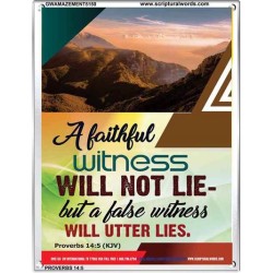 A FAITHFUL WITNESS   Custom Framed Bible Verse   (GWAMAZEMENT5150)   "24X32"