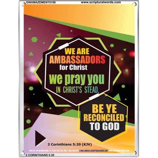 AMBASSADORS FOR CHRIST   Bible Verse Frame for Home   (GWAMAZEMENT5159)   