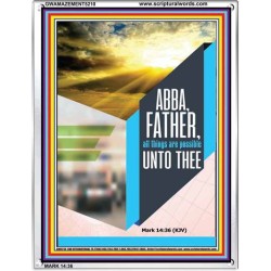 ABBA FATHER   Encouraging Bible Verse Framed   (GWAMAZEMENT5210)   