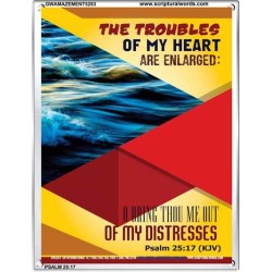 THE TROUBLES OF MY HEART   Scripture Art Prints   (GWAMAZEMENT5283)   