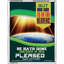 WHATSOEVER HE HATH PLEASED   Frame Bible Verse   (GWAMAZEMENT5456)   "24X32"