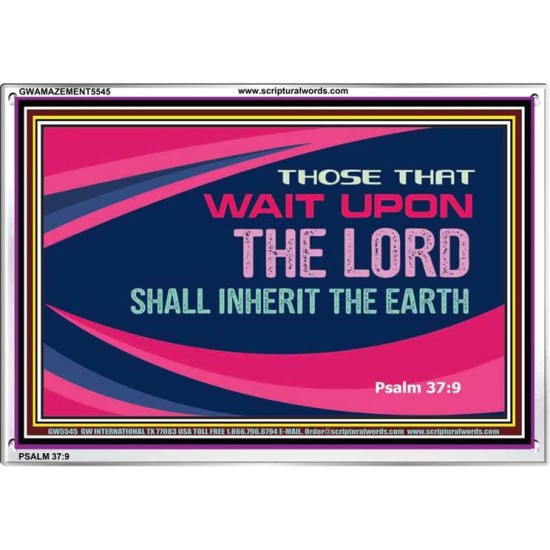 WAIT UPON THE LORD   Business Motivation Art   (GWAMAZEMENT5545)   