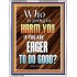 WHO IS GOING TO HARM YOU   Frame Bible Verse   (GWAMAZEMENT6478)   "24X32"