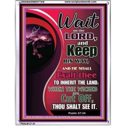 WAIT ON THE LORD   Framed Bible Verse Online   (GWAMAZEMENT7436)   "24X32"