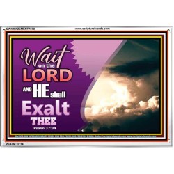 WAIT ON THE LORD   Framed Bible Verses   (GWAMAZEMENT7570)   "24X32"