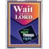 WAIT FOR THE LORD   Framed Scriptural Dcor   (GWAMAZEMENT8069)   "24X32"