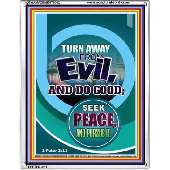 TURN AWAY FROM EVIL   Encouraging Bible Verses Framed   (GWAMAZEMENT8082)   