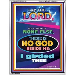 THERE IS NO GOD BESIDE ME   Biblical Art Acrylic Glass Frame    (GWAMAZEMENT8165)   