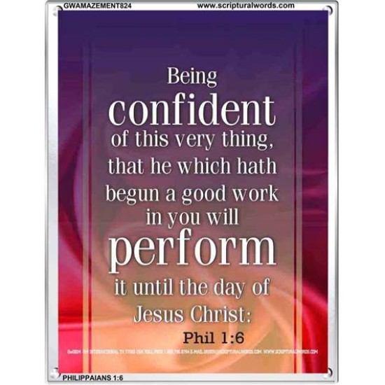 A GOOD WORK IN YOU   Bible Verse Acrylic Glass Frame   (GWAMAZEMENT824)   