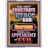 ABSTAIN FROM ALL APPEARANCE OF EVIL   Bible Scriptures on Forgiveness Frame   (GWAMAZEMENT8600)   "24X32"