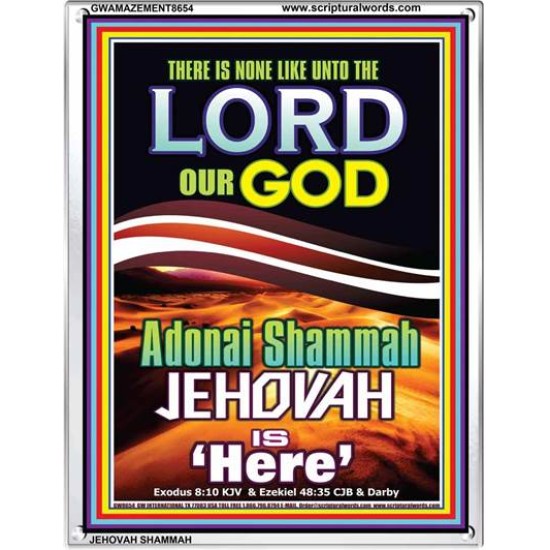 ADONAI JEHOVAH SHAMMAH GOD IS HERE   Framed Hallway Wall Decoration   (GWAMAZEMENT8654)   