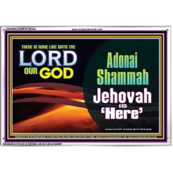 ADONAI SHAMMAH - JEHOVAH IS HERE   Frame Bible Verse   (GWAMAZEMENT8654L)   
