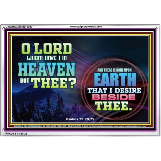 WHOM HAVE I IN HEAVEN   Contemporary Christian poster   (GWAMAZEMENT8909)   