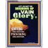 VAIN GLORY   Bible Verses Wall Art Acrylic Glass Frame   (GWAMAZEMENT9196)   "24X32"