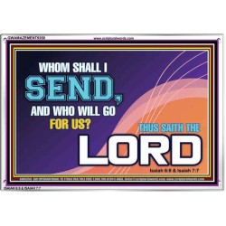 WHOM SHALL I SEND?   Art & Dcor Frame   (GWAMAZEMENT9358)   "24X32"