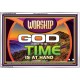 WORSHIP GOD FOR THE TIME IS AT HAND   Acrylic Glass framed scripture art   (GWAMAZEMENT9500)   