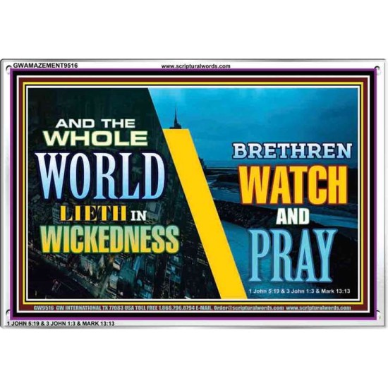 WATCH AND PRAY BRETHREN   Framed Interior Wall Decoration   (GWAMAZEMENT9516)   