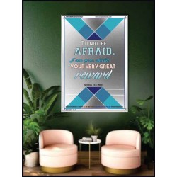 VERY GREAT REWARD   Encouraging Bible Verses Framed   (GWAMBASSADOR4627)   "32X48"