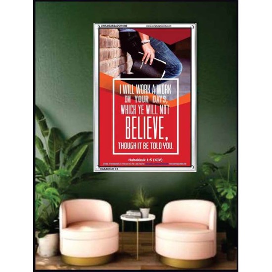 WILL YE WILL NOT BELIEVE   Bible Verse Acrylic Glass Frame   (GWAMBASSADOR4895)   