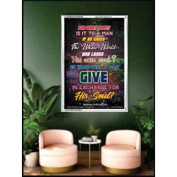 WHAT WILL A MAN GIVE IN EXCHANGE FOR HIS SOUL   Wall Art Poster   (GWAMBASSADOR6365)   "32X48"