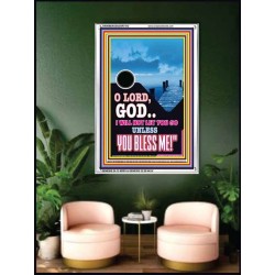 UNLESS YOU BLESS ME   Bible Verses Wall Art   (GWAMBASSADOR7312)   "32X48"