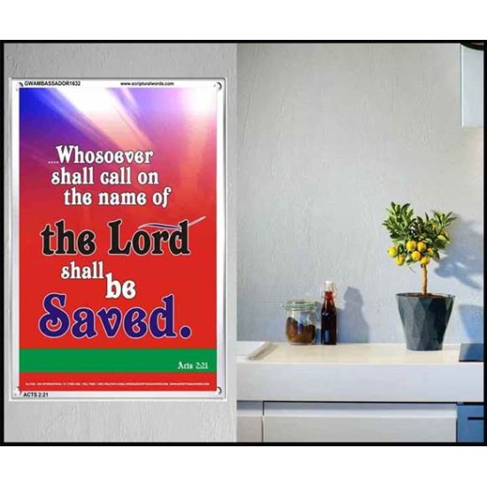 WHOSOEVER SHALL CALL   Inspiration Wall Art Frame   (GWAMBASSADOR1632)   