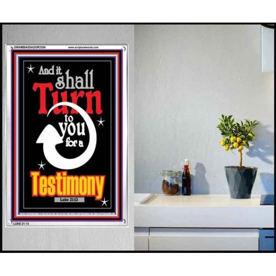 TURN TO YOU FOR A TESTIMONY   Framed Lobby Wall Decoration   (GWAMBASSADOR3354)   