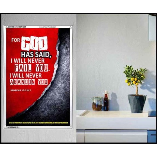 WILL NEVER FAIL YOU   Framed Scripture Dcor   (GWAMBASSADOR4239)   