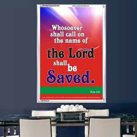 WHOSOEVER SHALL CALL   Inspiration Wall Art Frame   (GWAMBASSADOR1632)   