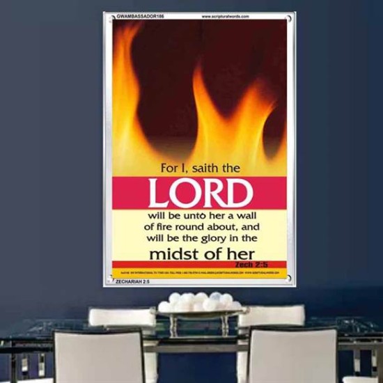 WALL OF FIRE ROUND ABOUT YOU   Bible Verses Poster   (GWAMBASSADOR186)   