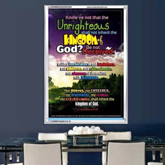 UNRIGHTEOUS SHALL NOT INHERIT THE KINGDOM   Large Framed Scripture Wall Art   (GWAMBASSADOR3204)   