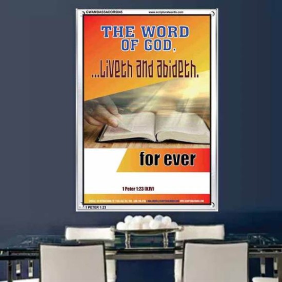 THE WORD OF GOD LIVETH AND ABIDETH   Framed Scripture Art   (GWAMBASSADOR5045)   
